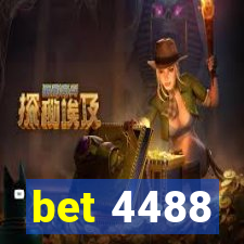 bet 4488